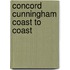 Concord Cunningham Coast to Coast