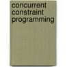 Concurrent Constraint Programming by Vijay Saraswat