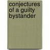 Conjectures of a Guilty Bystander door Thomas Merton