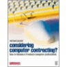 Considering Computer Contracting? door Michael Powell