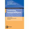 Constructing Ambient Intelligence door Onbekend