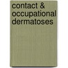 Contact & Occupational Dermatoses by Unknown