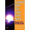 Contacts With The Gods From Space door Richard Lawrence