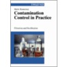 Contamination Control In Practice door Matts Ramstorp