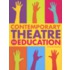 Contemporary Theatre in Education