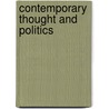 Contemporary Thought And Politics by Earnest Gellner