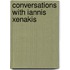 Conversations With Iannis Xenakis