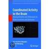 Coordinated Activity In The Brain by Unknown