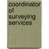 Coordinator Of Surveying Services