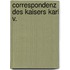 Correspondenz Des Kaisers Karl V.