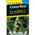Costa Rica for Dummies with Other