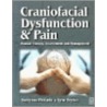 Craniofacial Dysfunction and Pain door Lynn Bryden