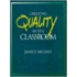 Creating Quality in the Classroom