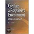 Creating a Responsive Environment