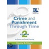 Crime And Punishment Through Time door Donald Cumming