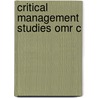 Critical Management Studies Omr C door Onbekend