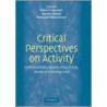 Critical Perspectives on Activity door Onbekend