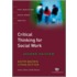 Critical Thinking for Social Work