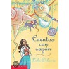 Cuentos Con Sazon = Salsa Stories by Lulu Delacre