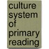 Culture System of Primary Reading