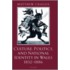 Culture,politic,nat Ident Wales C