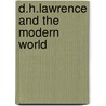 D.H.Lawrence And The Modern World by Preston