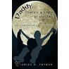 Daddy, There's A Light In The Sky door Charles R. Twyman