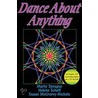 Dance About Anything [with Cdrom] door Marty Sprague