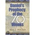 Daniel's Prophecy of the 70 Weeks
