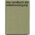 Das Handbuch der Selbstversorgung