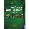 Das Kosmos Wald- und Forstlexikon door Reinhold Erlbeck