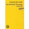 Das Politische Testament von 1752 door Friedrich der Große
