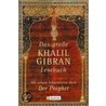Das große Khalil Gibran-Lesebuch by Khalil Gibran