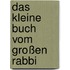 Das kleine Buch vom großen Rabbi