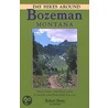 Day Hikes Around Bozeman, Montana door Robert Stone