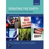 Debating The Earth 2e:env Polit P door John S. Dryzek