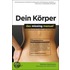 Dein Körper - Das Missing Manual