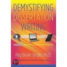 Demystifying Dissertation Writing door Peg Boyle Single