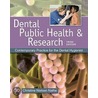 Dental Public Health And Research by Christine Nielsen Nathe