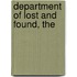 Department Of Lost And Found, The