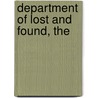 Department Of Lost And Found, The by Allison Winn Scotch