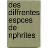Des Diffrentes Espces de Nphrites door Victor Cornil