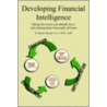 Developing Financial Intelligence door R. Hansen