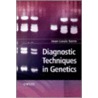 Diagnostic Techniques In Genetics door Jean-Louis Serre