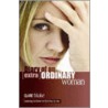 Diary Of An (Extra)Ordinary Woman door Clare Blake