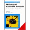 Dictionary Of Renewable Resources by Hans Zoebelein