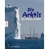 Die Arktis - für Kinder erzählt