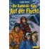Die Kaminski-Kids. Auf der Flucht