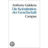 Die Konstitution der Gesellschaft door Anthony Giddens