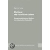 Die Kunst des christlichen Lebens door Manfred Lang